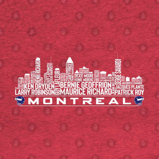 Montreal Hockey Team All Time Legends, Montreal City Skyline by Legend Skyline